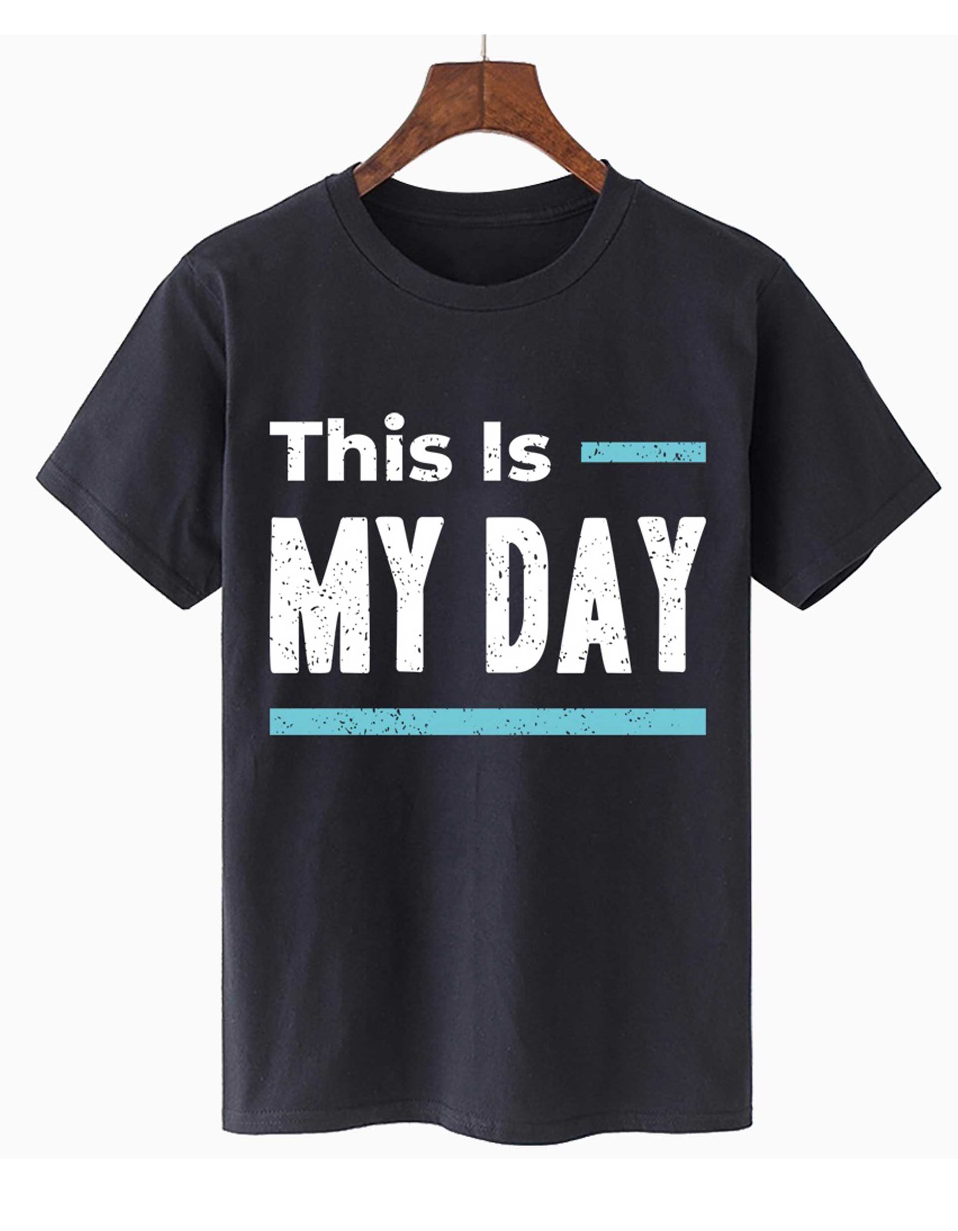 My Day Printed T-Shirt for Men